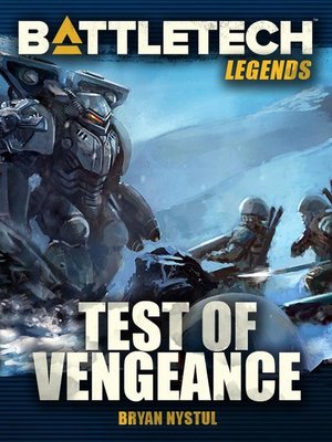 cover image of Test of Vengeance: BattleTech Legends, #50